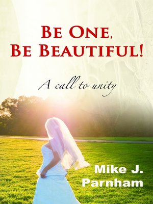 cover image of Be One, Be Beautiful!